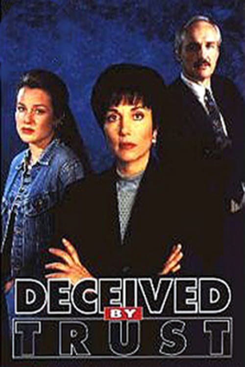 Jaquette Deceived by Trust: A Moment of Truth Movie