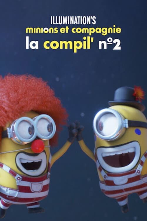 Jaquette Minions et compagnie : La compil' nº 2